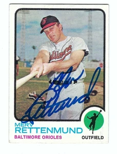 Autographed Merv Rettenmund Baltimore Orioles 1973 TOPPS card #56 w/COA - Picture 1 of 1