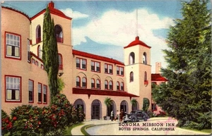 SONOMA MISSION INN Boyes Springs, California CA Postcard - Picture 1 of 2