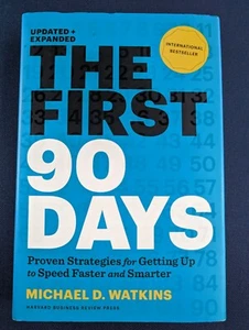 The First 90 Days, Updated and Expanded: Proven Strategies for Getting Up to Spe - Imagen 1 de 4