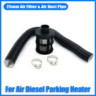 25mm Air Diesel Heater Intake Filter + Intake Duct Ducting Pipe + Clips Black A@