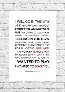 Dave Matthews Band - #41 - Song Lyric Art Poster - A4 Size - Picture 1 of 1