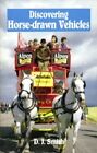 Horse-drawn Vehicles (Discovering) By D.J. Smith