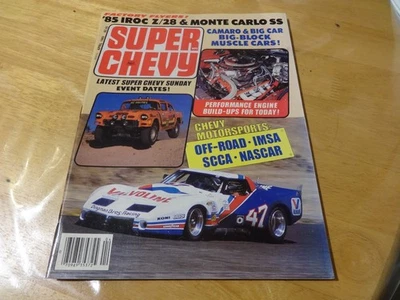SUPER CHEVY VINTAGE CAR MAGAZINE CHEVROLET  1985 APRIL  IROC Z/28 MONTE CARLO SS - Image 1 of 3