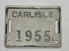 Vintage Bicycle Tag Plate License CARLISLE 1955 Bike