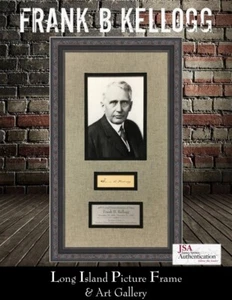 Frank B Kellogg 45th Secretrary of State Cut Signature Custom Framed JSA - Picture 1 of 8