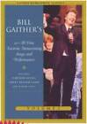 Bill Gaither's 20 All-Time Favorite Homecoming Songs & Performa - VERY GOOD