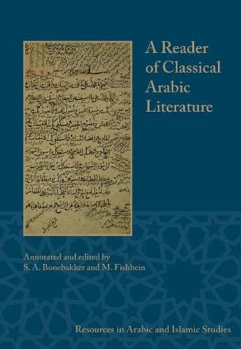 A READER OF CLASSICAL ARABIC LITERATURE (RESOURCES IN By S. A. Bonebakker And M. - Image 1 of 1