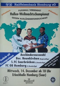 Programm Hallenturnier 14.12.1994 FC 08 Homburg FC Saarbrücken Bor. Neunkirchen - Picture 1 of 2