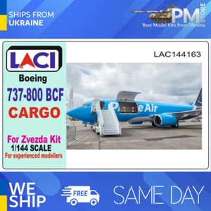 Kit Laci 144163 1/144 Boeing 737-800 BCF-Carga para Zvezda - Imagen 1 de 5