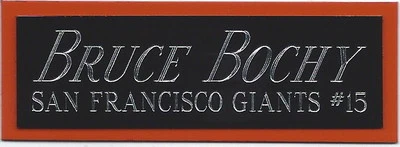 PLACA DE IDENTIFICACIÓN DE BRUCE BOCHY GIANTS PARA ESTUCHE CUBO DE EXHIBICIÓN DE BÉISBOL AUTOGRAFIADO firmado Foto 1 de 4