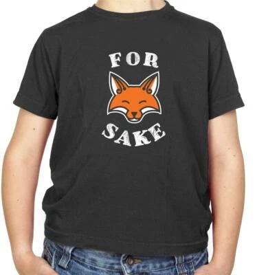 DRESSDOWN For Fox Sake Kids T-Shirt - Funny - Meme - Spoof