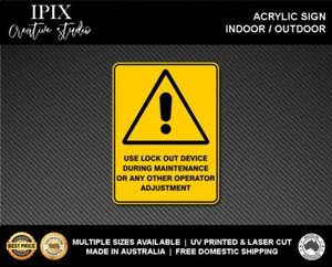 WARNING - USE LOCK OUT DEVICE - ACRYLIC SIGN | HEALTH & SAFETY - Picture 1 of 6
