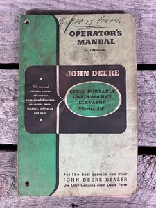 JOHN DEERE Steel Portable Grain Hay Elevator Series 46 Operator’s Manual - Picture 1 of 4