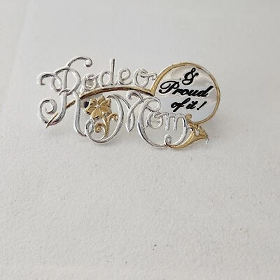 Montana Silversmiths Brooch Pin Rodeo Mom & Proud of It! * - Image 1 of 4