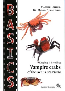 BASICS - Keeping & Breeding Vampire Crabs of the Genus Geosesarma - Guide Book - Picture 1 of 1