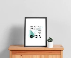 Best Way Begin Quote | Motivation Self | Home Décor | Digital Downloadable Print - Picture 1 of 4