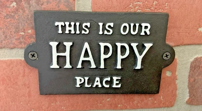 Vintage Rustic Style Cast Iron "This is Our Happy Place" Sign...FREE SHIPPING! - Image 1 of 4