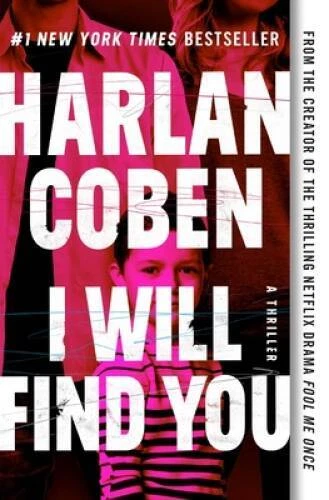 I Will Find You - Paperback By Coben, Harlan - GOOD Foto 1 de 1