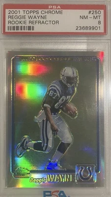 2001 TOPPS CHROME REGGIE WAYNE #250 ROOKIE REFRACTOR RC /999 PSA 8 POP 51 Hof?? - Image 1 of 2