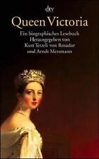 Queen Victoria: Ein biographisches Lesebuch von Kurt Tet... | Buch | Zustand gut