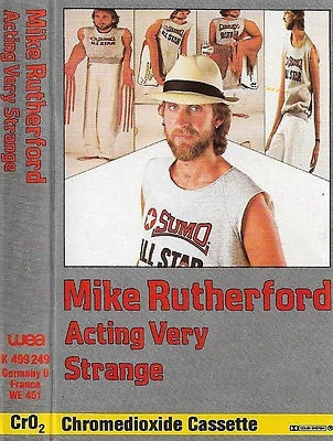 MIKE RUTHERFORD ACTING VERY STRANGE CASSETTE ALBUM GENESIS Pop Rock Prog Rock - Image 1 of 4