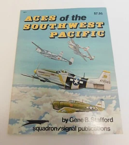 Aces of the Southwest Pacific by Gene B. Stafford # 6011 Squadron/Signal Pub. - Picture 1 of 21