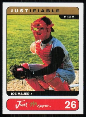 2002 Justifiable Just Minors Joe Mauer Minnesota Twins #26 - Image 1 of 2