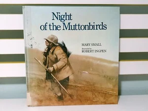 Night of the Muttonbirds! 1981 HC Children's Book by Mary Small - Picture 1 of 5