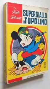 SUPERGIALLO DI TOPOLINO sup. al n.399 di Topolino-I°edizione 21/7/1963-Mondadori - Picture 1 of 2