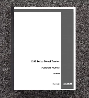 Tractor Operator Instruction Manual Fits IH Case 1206 Turbo Diesel - Image 1 of 4