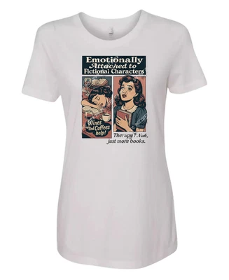 The Ultimate Book Lover’s T-Shirt – Emotionally Attached Edition - Изображение 1 из 4