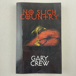 No Such Country by Gary Crew Paperback Book Signed Autographed by Author - Picture 1 of 13