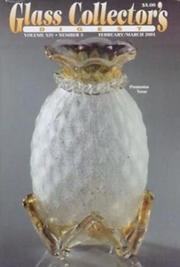 Glass Digest Feb/Mar 2001 , CF Monroe Parker Salts, Val St Lambert, Pomona Vase - Picture 1 of 1