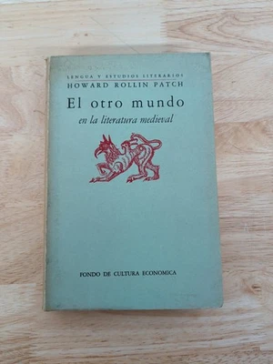 Howard Rollin Patch - El Otro Mundo en la Literatura Medieval - Primera edición Foto 1 de 4