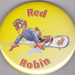 VINTAGE 3" PINBACK #38-032 - ADVERTISING - RED ROBIN - Imagen 1 de 1