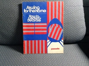 Sewing for the Home by Parade 1973 - Picture 1 of 3