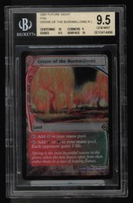 Grove of the Burnwillows - Future Sight - BGS 9.5 - MTG Magic