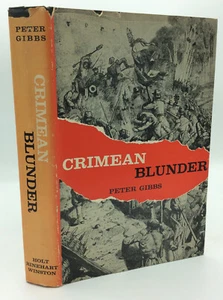 CRIMEAN BLUNDER - Peter Gibbs - 1960 - 1st ed - Crimean War - Illustrated - - Picture 1 of 4