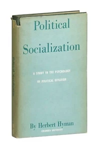 Political Socialization A Study In The Psychology Of Politcal Behavior HCDJ 1959 - Foto 1 di 1