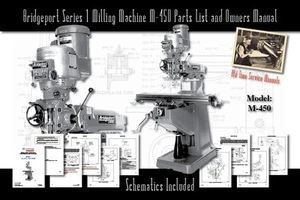 Bridgeport Series 1 Milling Machine M-450 Service Manual Parts Lists Schematics - Picture 1 of 3