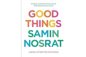 Good Things: Recipes and Rituals to Share with People You Love: A ... Hardcover Foto 1 de 1