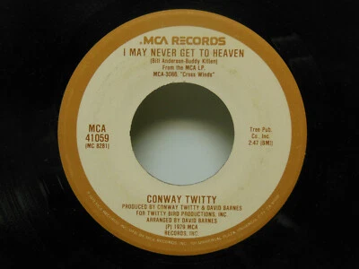 Conway Twitty: Grand Ole Blues / I May Never Get To Heaven, 45 RPM VG (C3)  - Image 1 of 2