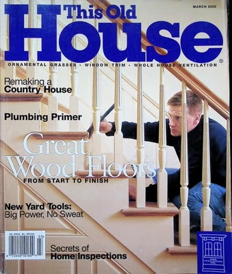 This Old House Magazine - Wood Floors Cover - Mar 2000 Foto 1 de 4