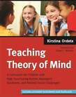Teaching Theory of Mind: A Curriculum for Children with High Functioning Autism,