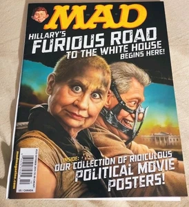 Mad Magazine #535 Oct 2015 Hillary Furious Road to the White House Bill Clinton - Picture 1 of 4