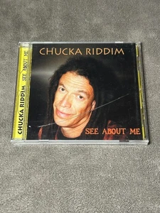 Chucka Riddim - See About Me - Rootstock - NOS/Sealed - Flat $5.00 Shipping - Picture 1 of 3