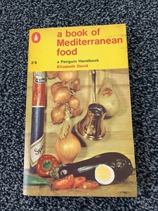A Book of Mediterranean Food - Elizabeth David - 1963 - Penguin pb - Picture 1 of 1