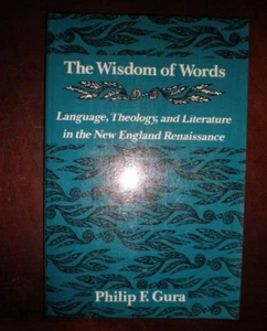 Wisdom of Words : Language, Theology and Literature in the New England... - Picture 1 of 1