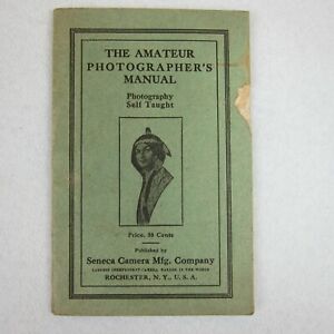 Antique Seneca Camera Amateur Photographer's Manual Guide Book 22nd Edition 40pg