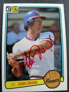 1983 Donruss SIGNED: John Grubbs, RANGERS #341